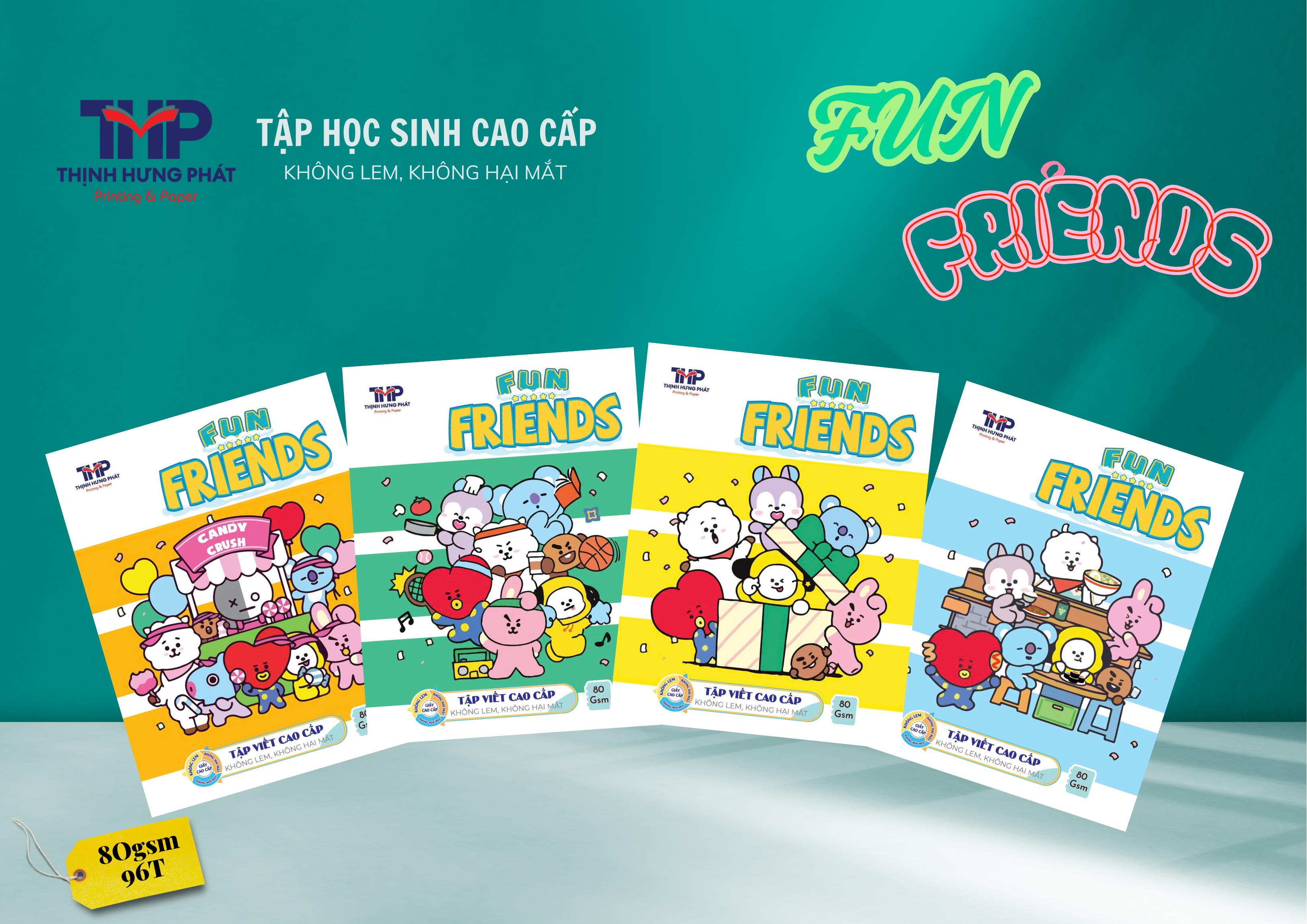 Tập học sinh FUN FRIENDS - ĐL 80gsm